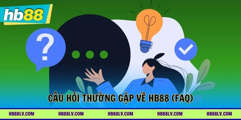 Những câu hỏi phổ biến liên quan đến HB88