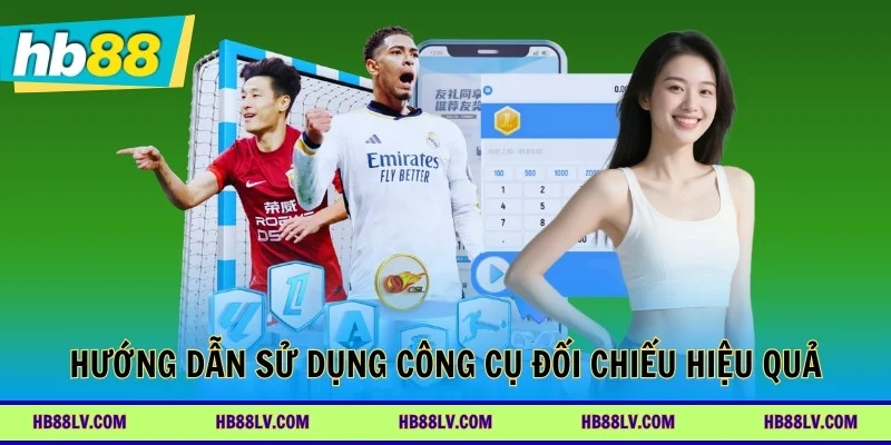 Hướng dẫn sử dụng công cụ đối chiếu hiệu quả