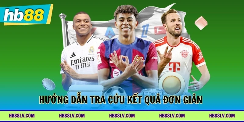 Hướng dẫn tra cứu kết quả đơn giản tại nền tảng